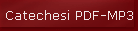 Catechesi PDF-MP3